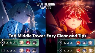 WUTHERING WAVES v3.0 ToA Middle Tower Easy Clear Tips & Tricks
