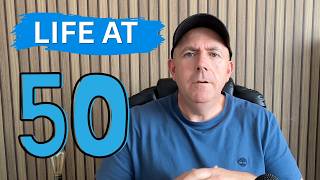 Turning 50, Let's talk about it. I need to get this off my chest