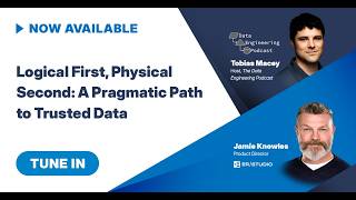Logical First, Physical Second: A Pragmatic Path to Trusted Data