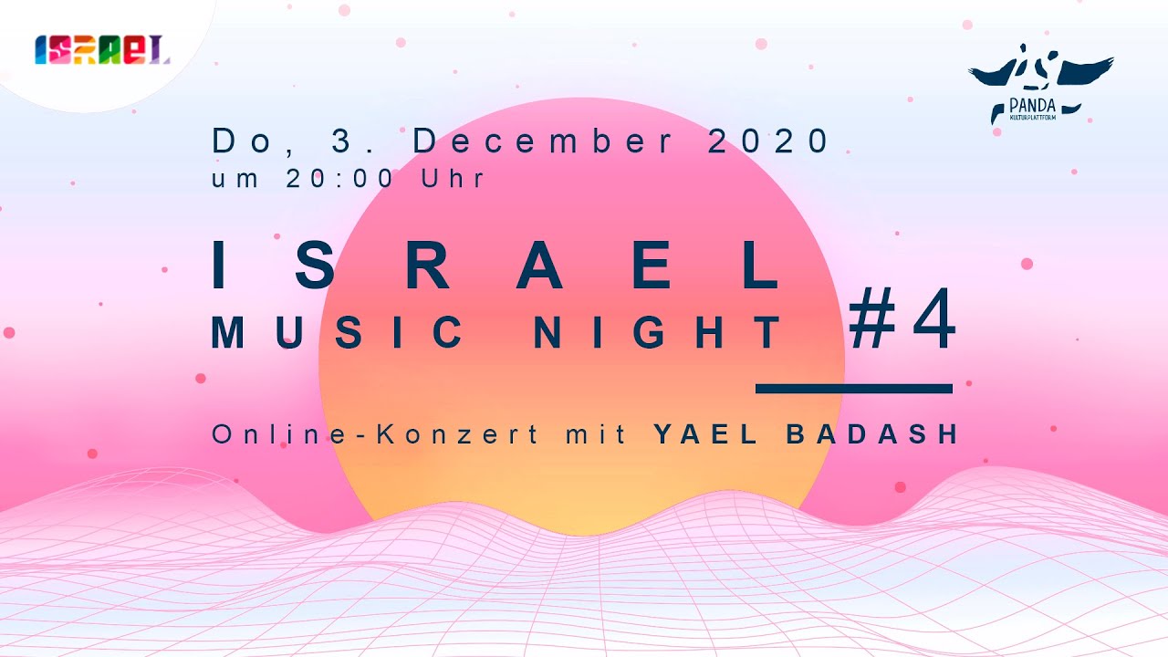 LIVESTREAM - YAEL BADASH - Israel Music Night #4