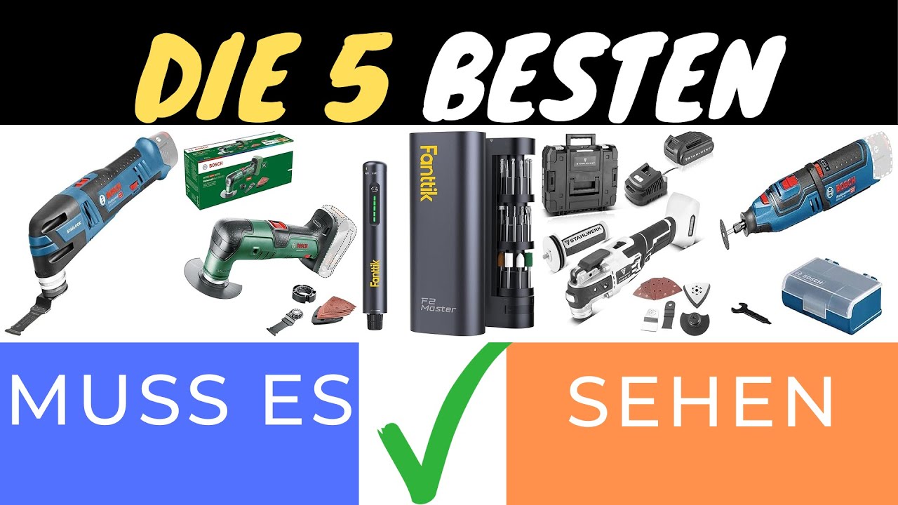 🔧 DIE BESTEN AKKU-MULTITOOLS 2025 IM TEST! 💥 BOSCH, FANTTIK & STAHLWERK VERGLEICHEN! 🛠️✨