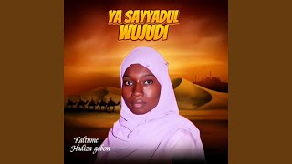 Download Lagu Ya Sayyadul Wujudi MP3
