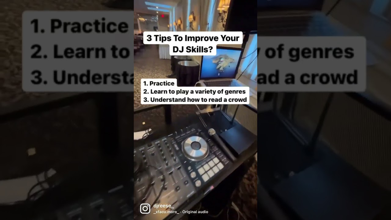 3 Tips To Improve Your DJ Skills 