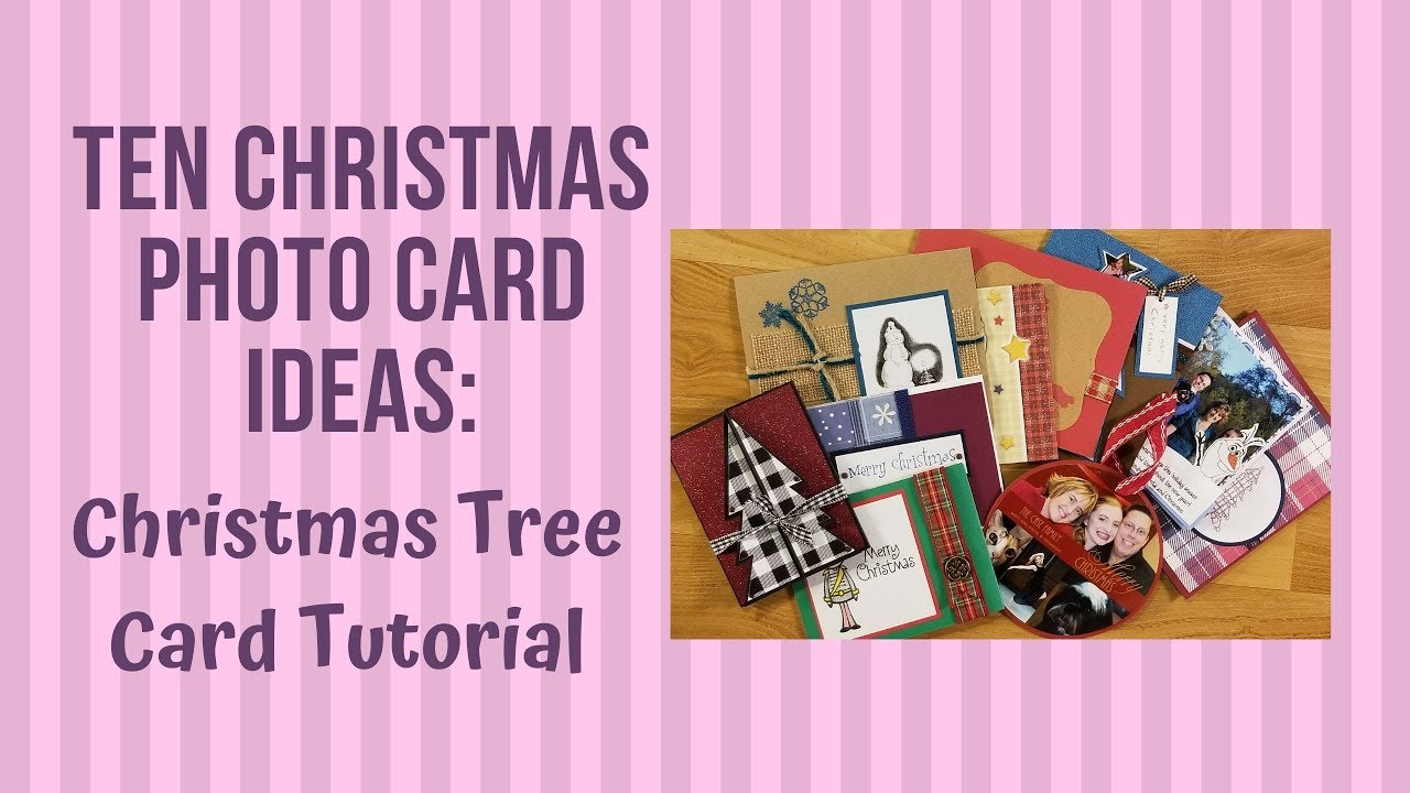Ten Christmas Handmade Photo Card Ideas: Tree Card Tutorial - YouTube