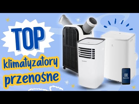 Ranking Klimatyzatorów Przenośnych❄️ - Zobacz Niezależne TOP 5!