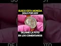 Busco esta moneda solo por hoy #monedasvaliosas