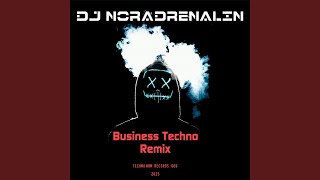 Business Techno (Radio Edit Remix)