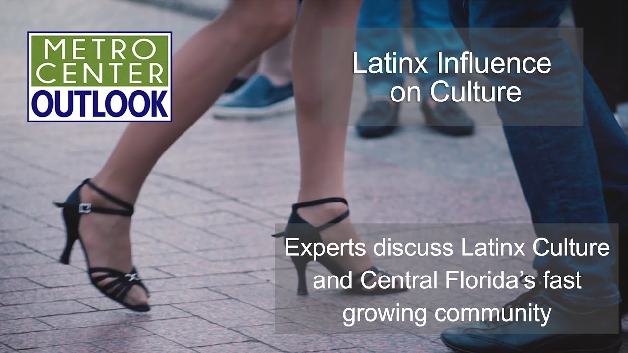Metro Center Outlook: Latinx Influence on Culture