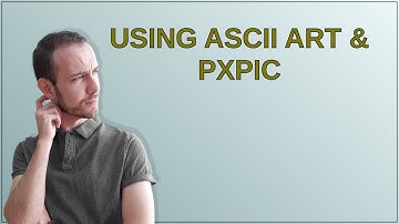 Tex: Using ASCII Art & pxpic