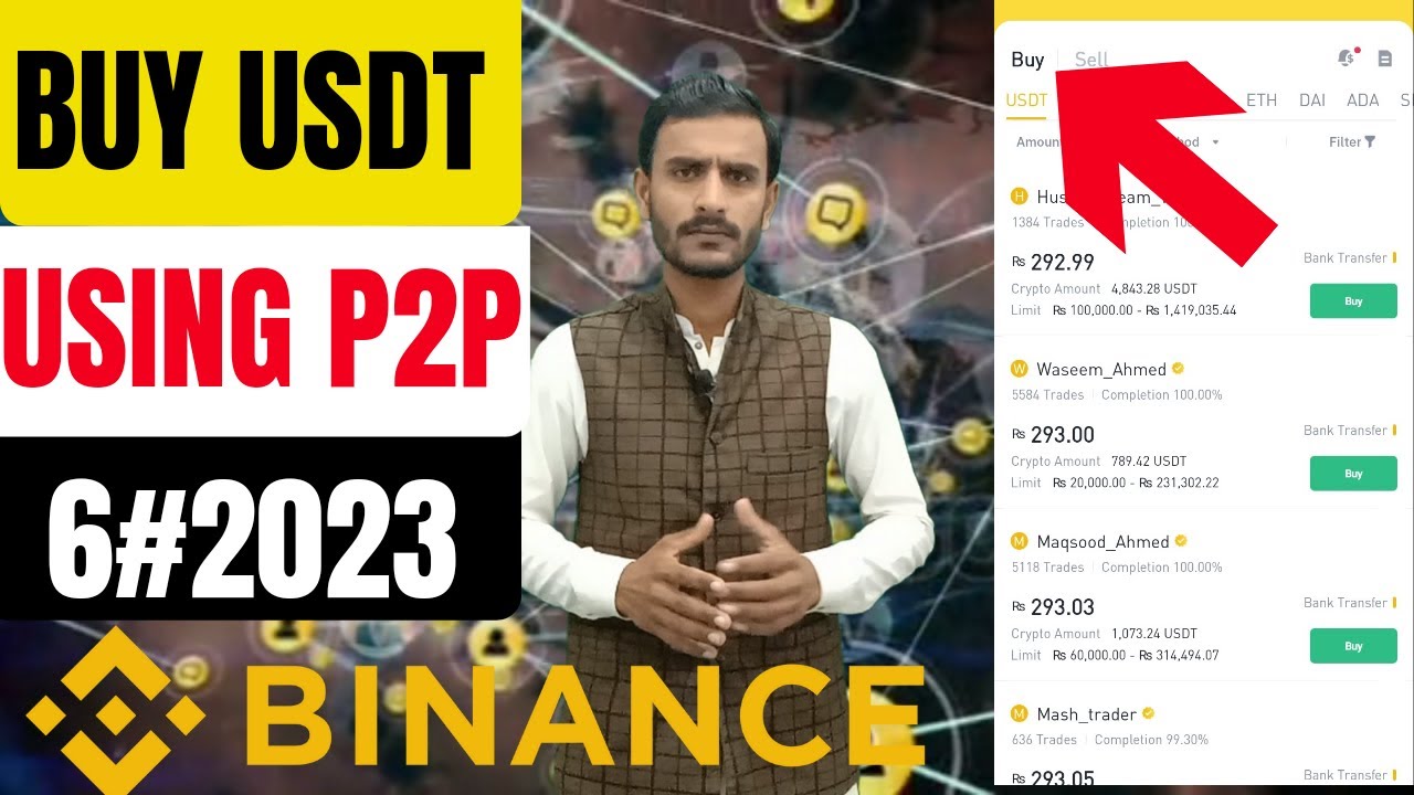 How To Buy USDT On Binance P2P P2P Trading On Binance In Pakistan how-to-buy-usdt-on-binance-p2p-p2p-trading-on-binance-in-pakistan