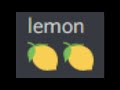 lemon eats a lemon and dies