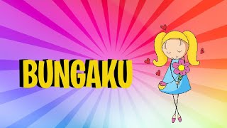 Bungaku  Lirik Karaoke Lagu Anak Anak