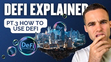 DeFi Explained Beginners Course - Part 3 (HOW TO USE DEFI)