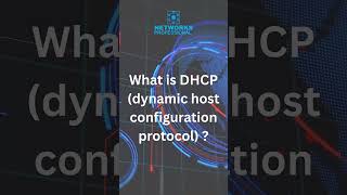 What is DHCP? | Dynamic Host Configuration Protocol Explained Simply