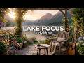 Lakeside Acoustic Guitar | 2 Hours of Pure Focus Music