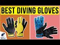 10 Best Diving Gloves 2020