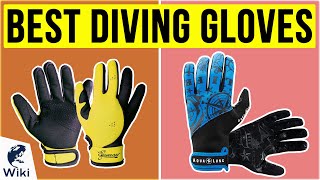10 Best Diving Gloves 2020