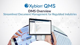 Xybion QMS DMS Overview | Streamlined Document Management for Regulated Industries