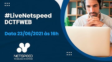 Live Netspeed | DCTFWeb | Transmissão ao vivo