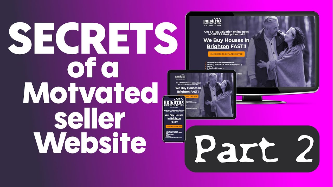 🎯 Secrets Of A Motivated Seller Website Part 2 Property Pipeline Pro