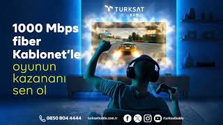 1000 Mbps fiber Kablonet'le oyunun kazananı sen ol!