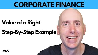 FIN 65 Calculating the Value of a Right Wealth