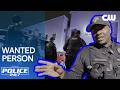 Forcible Entry | Police 24/7 | The CW