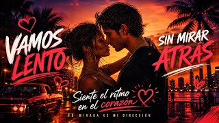 Vamos Lento 💃 Dance Latin Pop Hit | Night Vibes 2026