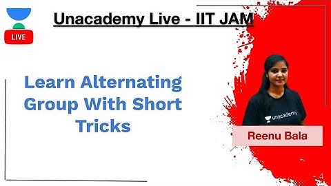 Learn Alternating Group With Short Tricks || IIT JAM || Reenu Bala || JAM 2020