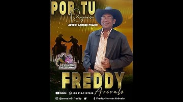 POR TU REGRESO| Freddy Arevalo (Oficial Video)