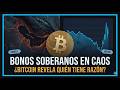Bonos Soberanos: Crisis de Liquidez o Rally Histórico con Bitcoin