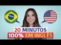 20 minutos de conversao natural em ingls para praticar