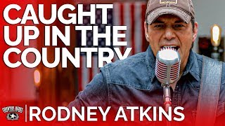 Rodney Atkins - Caught Up In The Country (Acoustic) // Country Rebel HQ Session chords