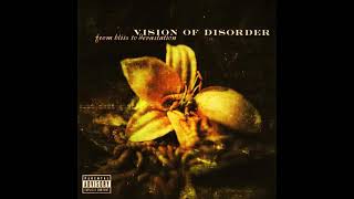 VISION OF DISORDER-FROM BLISS TO DEVASTATION-2001.