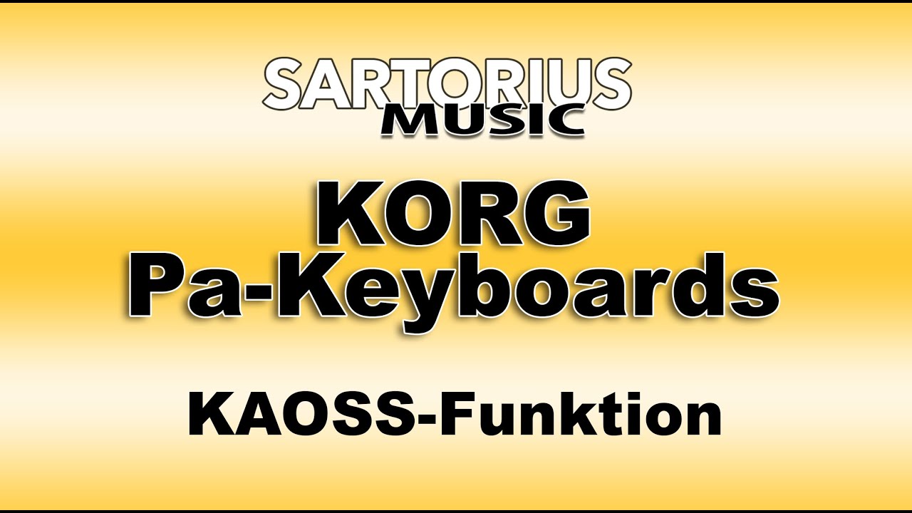 KAOSS-Funktion im KORG Pa4X, PA1000, Pa700