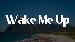Wake Me Up, Demons, Treat You Better (Lyrics) - Avicii