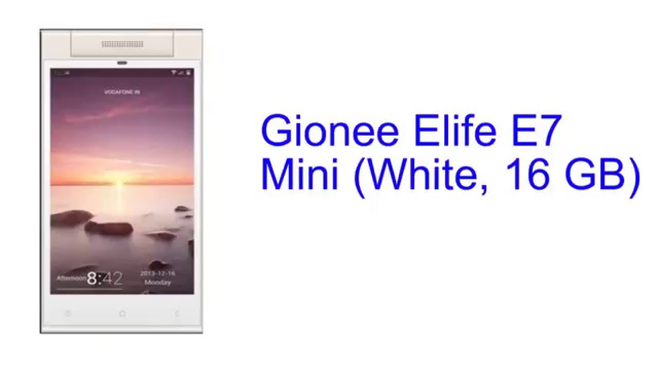 Gionee Elife E7 Mini (White, 16 GB) Specification [INDIA]