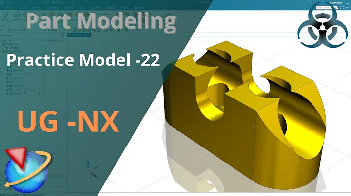 Siemens Unigraphics NX-Part modeling Example 22 for beginners.