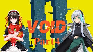 【クトゥルフ神話TRPG】VOID Part4【PL：海鳴カイネ/十朱梓乃/鵺心よな/表裏ぬい KP：九葬ラム】