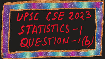 CDF of Continuous Random Variable | UPSC CSE Mains 2023 Statistics -1 - 1(b) Solution | RitwikMath