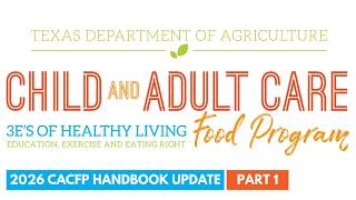 2026 CACFP Handbook Update – Part 1