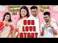 Our love story  struggle of our love  assamese vs bengali vlog lovestory assamesecouplevlogs