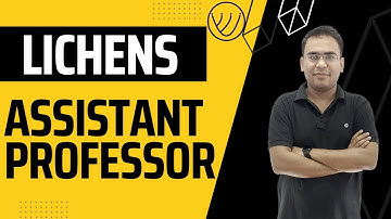 ALL ABOUT LICHENS | ASSISTANT PROFESSOR | BOTANY | COLLEGE LECTURER | NILESH SONI