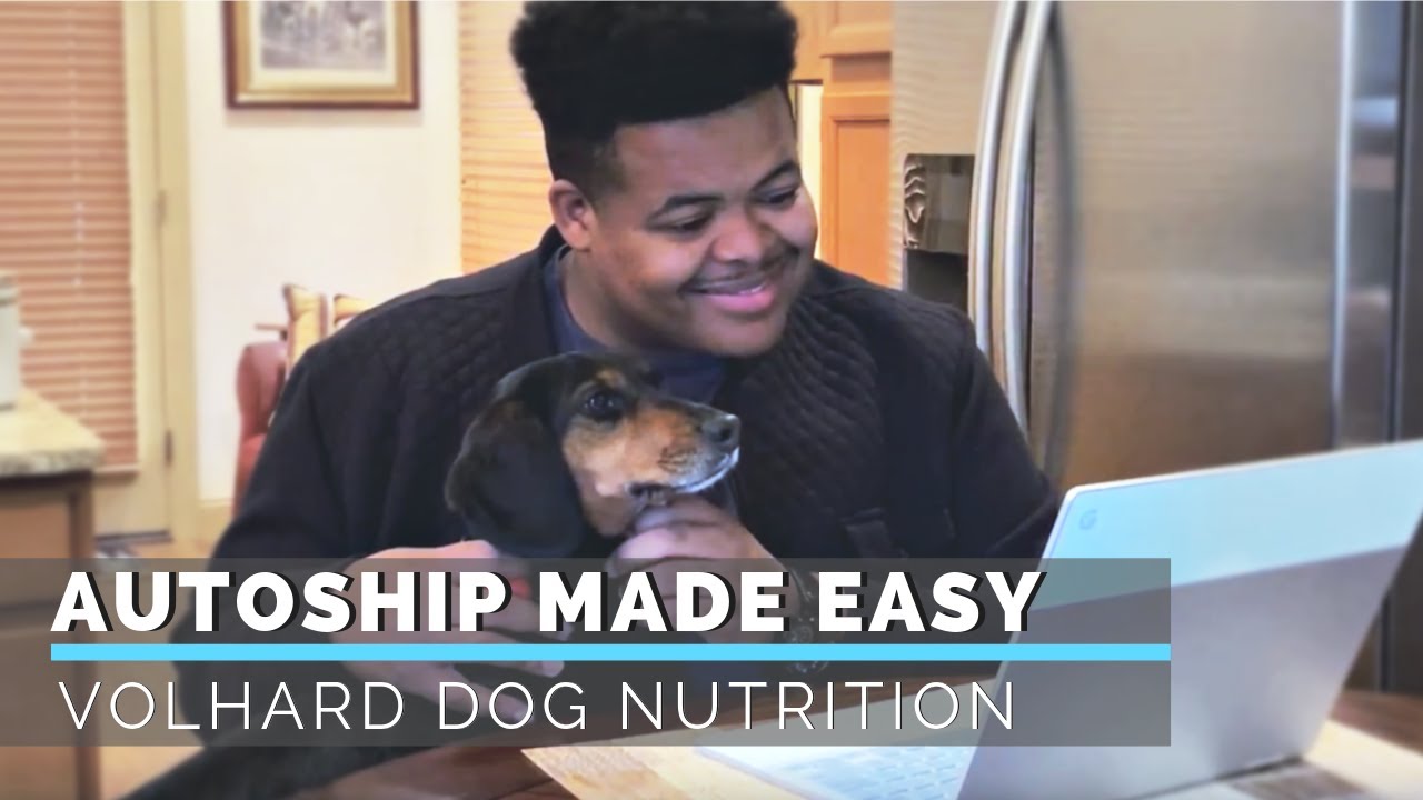 Download Autoship Made Easy with Volhard Dog Nutrition!