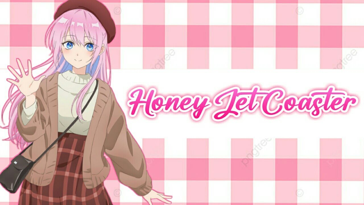 Honey Jet Coaster  [Lyrics]