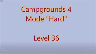 Campgrounds 4 CE Level 36