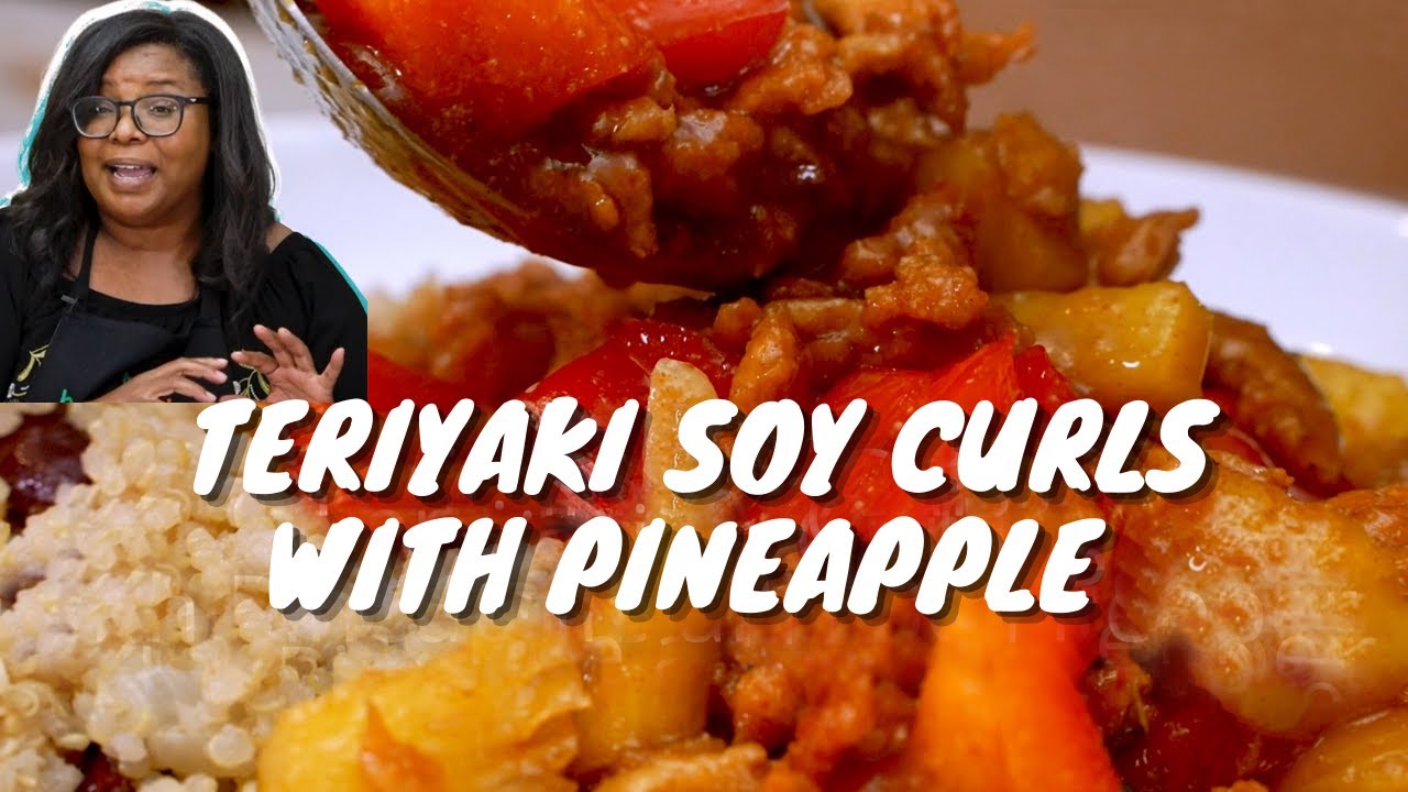 Teriyaki Soy Curls with Pineapple and Bell Pepper