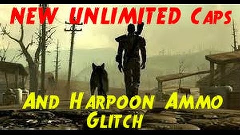 fallout 4 UNLIMITED Caps Glitch After Far a Harbor Update Aswell as Unlimited Harpoon Ammo