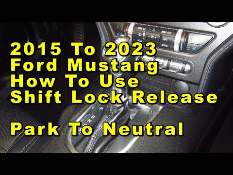 2015 To 2023 Ford Mustang How To Use Shift Lock Release Park To Neutral    – Quick & Easy