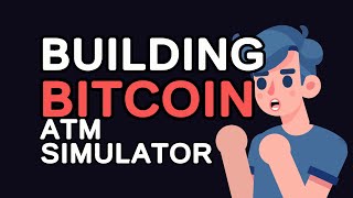 Building a Bitcoin ATM Simulator in Java: A Step-by-Step Tutorial